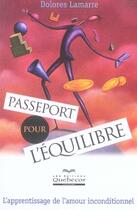 Couverture du livre « Passeport pour l'équilibre » de Dolores Lamarre aux éditions Quebecor