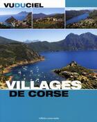 Couverture du livre « Villages de Corse » de  aux éditions Gilletta