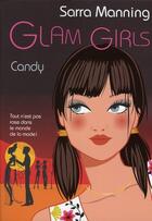 Couverture du livre « Glam girls - tome 4 candy - vol04 » de Sarra Manning aux éditions Pocket Jeunesse