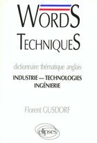 Couverture du livre « Words techniques » de Florent Gusdorf aux éditions Ellipses