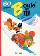 Couverture du livre « Boule & Bill - 60 gags Tome 6 » de Jean Roba aux éditions Dupuis