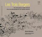 Couverture du livre « Trois bergers » de Michel Barbaza aux éditions Pu Du Midi