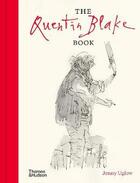 Couverture du livre « The Quentin Blake book » de Jenny Uglow aux éditions Thames & Hudson