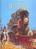 Couverture du livre « Blueberry Tome 7 : le cheval de fer » de Jean-Michel Charlier et Jean Giraud aux éditions Dargaud