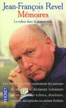 Couverture du livre « Memoires Le Voleur Dans La Maison Vide » de Jean-François Revel aux éditions Pocket