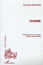 Couverture du livre « LÉANDRE » de Panayotis Soutsos aux éditions L'harmattan