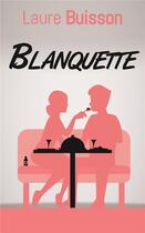 Couverture du livre « Blanquette » de Laure Buisson aux éditions Mon Poche
