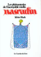Couverture du livre « Les plaisanteries de l'incroyable mulla nasrudin » de Idries Shah aux éditions Courrier Du Livre