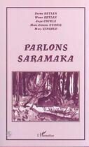 Couverture du livre « Parlons saramaka » de Dubois/Gingold aux éditions L'harmattan