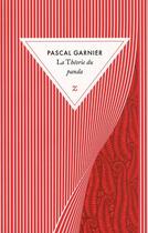 Couverture du livre « La théorie du panda » de Pascal Garnier aux éditions Zulma