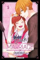Couverture du livre « Black marriage Tome 5 » de Saki Aikawa aux éditions Soleil