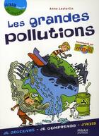 Couverture du livre « Les grandes pollutions » de Laurent Audouin aux éditions Milan