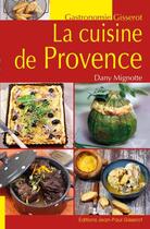 Couverture du livre « La cuisine de Provence » de Dany Mignotte aux éditions Gisserot