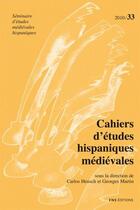 Couverture du livre « Cahiers d'études hispaniques médiévales t.33 » de Mart Heusch Carlos aux éditions Ens Lyon