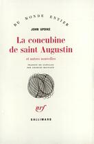 Couverture du livre « La Concubine De Saint Augustin Et Autres Nouvelles » de John Updike aux éditions Gallimard