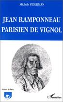 Couverture du livre « Jean ramponneau parisien de vignol » de Michele Viderman aux éditions Editions L'harmattan