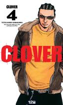 Couverture du livre « Clover Tome 4 » de Tetsuhiro Hirakawa aux éditions 12 Bis