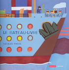 Couverture du livre « Le bateau-livre - illustrations, couleur » de Nicolas Thers aux éditions Autrement