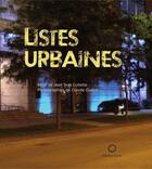 Couverture du livre « Listes urbaines » de Jean-Yves Collette aux éditions Les Editions De La Pleine Lune