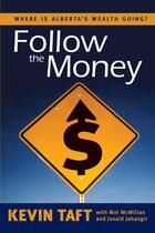 Couverture du livre « Follow the money » de Kevin Taft et Mel Mcmillan et Junaid Jahangir aux éditions Brush Education