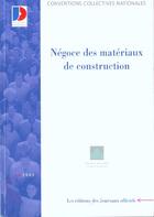 Couverture du livre « Negoce des materiaux de construction » de  aux éditions Documentation Francaise