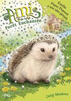 Couverture du livre « Mes amis de la forêt enchantée Tome 6 : Emilie Pique-Piquant a une idée géniale » de Daisy Meadows aux éditions Pocket Jeunesse