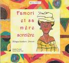 Couverture du livre « Famori et sa mère sorcière ; bilingue bambara-français » de Maliki Diakite aux éditions L'harmattan