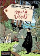 Couverture du livre « Théodore Poussin Tome 3 : Marie Vérité » de Frank Le Gall aux éditions Dupuis