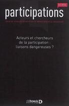 Couverture du livre « Participations 2016/3 - 16 - acteurs et chercheurs de la participation : liaisons dangereuses ? » de  aux éditions De Boeck Superieur