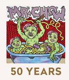 Couverture du livre « Mr Chow ; 50 years » de  aux éditions Prestel