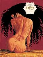 Couverture du livre « Djinn Tome 3 : le tatouage » de Jean Dufaux et Ana Miralles aux éditions Dargaud