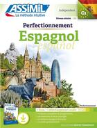 Couverture du livre « Perfectionnement espagnol : indépendant ; C1 » de David Tarradas-Agea aux éditions Assimil