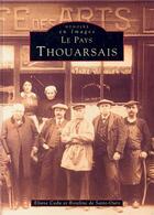 Couverture du livre « Le pays thouarsais » de Eliane Cadu et Roseline De Saint-Ours aux éditions Editions Sutton