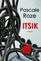 Couverture du livre « Itsik » de Pascale Roze aux éditions A Vue D'oeil