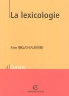 Couverture du livre « La Lexicologie » de Niklas-Salminen aux éditions Armand Colin