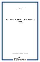 Couverture du livre « Les tribulations d'un mousse en 1940 » de Jacques Charpentier aux éditions Editions L'harmattan