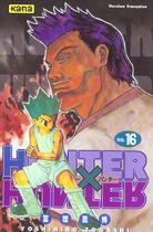 Couverture du livre « Hunter X hunter Tome 16 » de Yoshihiro Togashi aux éditions Kana