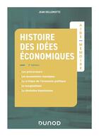 Couverture du livre « Aide-mémoire : Histoire des idées économiques (2e édition) » de Jean Dellemotte aux éditions Dunod