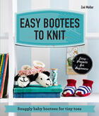 Couverture du livre « Easy Bootees to Knit » de Zoe Mellor aux éditions Pavilion Books Company Limited