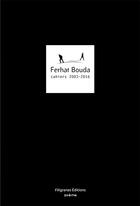 Couverture du livre « Cahiers 2003-2016 » de Ferhat Bouda aux éditions Filigranes
