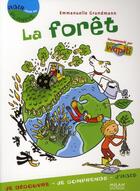 Couverture du livre « La forêt » de Laurent Audouin aux éditions Milan