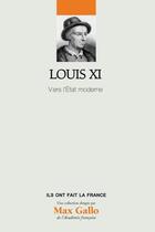 Couverture du livre « Louis xi - vers l'etat moderne. volume 26 » de Figaro (Le) aux éditions 