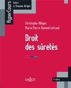 Couverture du livre « Droit des sûretés (4e édition) » de Christophe Albiges et Marie-Pierre Dumont-Lefrand aux éditions Dalloz