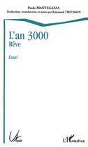 Couverture du livre « L'an 3000 - reve - essai » de Paolo Mantegazza aux éditions Editions L'harmattan