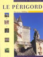 Couverture du livre « Le perigord » de Brunaux/Devise aux éditions Ouest France