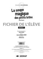 Couverture du livre « La soupe magique des petits lutins ; fichier de l'élève niveau 1 » de Michel Piquemal aux éditions Sedrap