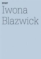 Couverture du livre « Documenta 13 vol 87 iwona blazwick /anglais/allemand » de Blazwick aux éditions Hatje Cantz