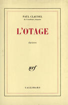 Couverture du livre « L'otage » de Paul Claudel aux éditions Gallimard