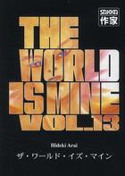 Couverture du livre « The world is mine - t13 - the world is mine » de Arai/Gb One aux éditions Casterman