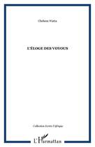 Couverture du livre « L'éloge des voyous » de Chehem Watta aux éditions Editions L'harmattan